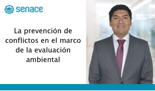 La prevención de conflictos en el marco de la evaluación ambiental